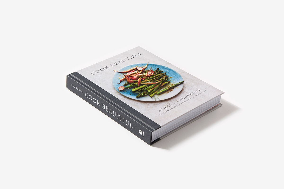 Cook Beautiful By Athena Calderone